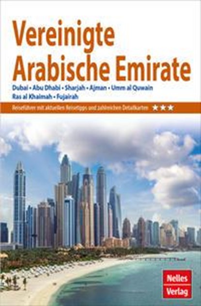 Nelles Guide Reiseführer Vereinigte Arabische Emirate, Nelles Verlag - Paperback - 9783865748416