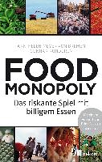 Foodmonopoly, MEYER VON BREMEN,  Ann-Helen ; Rundgren, Gunnar - Gebonden - 9783865816641