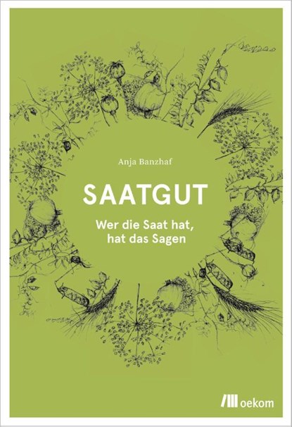 Saatgut, Anja Banzhaf - Paperback - 9783865817815