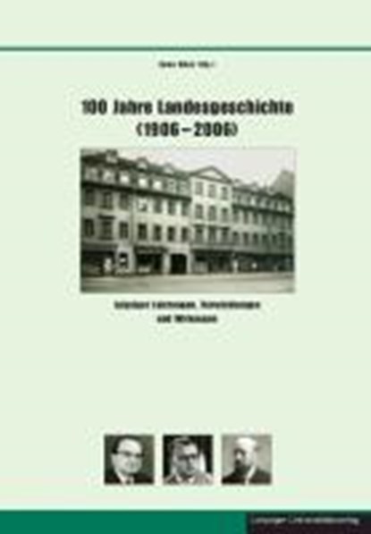 100 Jahre Landesgeschichte (1906-2006), BÜNZ,  Enno - Gebonden - 9783865836182