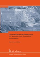 Das Individuum im Widerspruch | Hans-Ernst Schiller | 