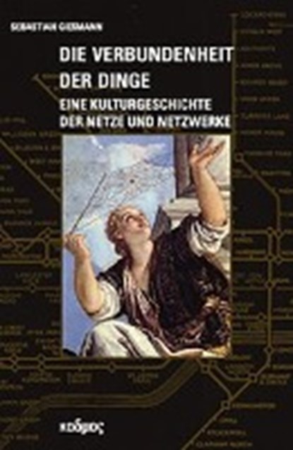 Die Verbundenheit der Dinge, GIEßMANN,  Sebastian - Paperback - 9783865993304
