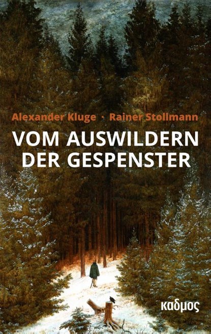 Vom Auswildern der Gespenster, Alexander Kluge ; Rainer Stollmann - Gebonden - 9783865995834
