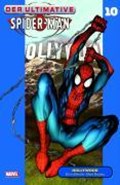 Bendis, B: Ultimative Spider-Man 10 Hollywood | Brian Michael Bendis | 