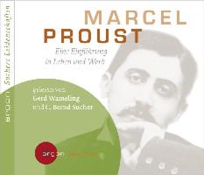 Suchers Leidenschaften: Marcel Proust, SUCHER,  C. Bernd - Overig - 9783866105188