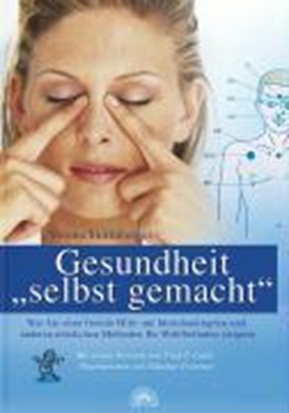 Gesundheit "selbst gemacht", niet bekend - Paperback - 9783866160408
