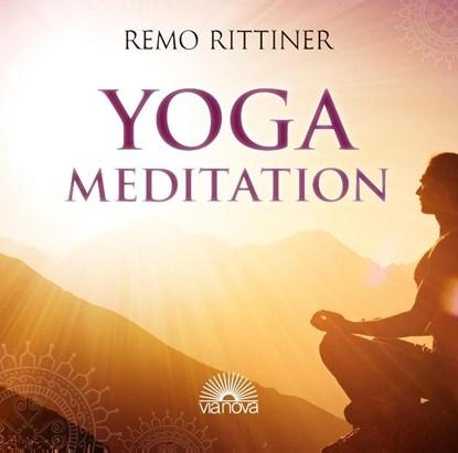 Yoga Meditation, Remo Rittiner - AVM - 9783866161030
