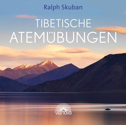 Tibetische Atemübungen, Ralph Skuban - AVM - 9783866164468