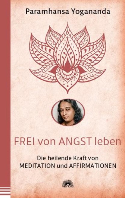Frei von Angst leben, Paramhansa Yogananda - Paperback - 9783866165533