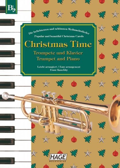 Christmas Time für Trompete und Klavier, Franz Kanefzky - Gebonden - 9783866260153