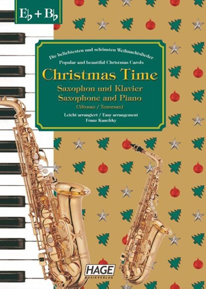Christmas Time für Saxophon und Klavier, Franz Kanefzky - Gebonden - 9783866260177