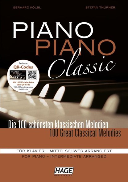 Piano Piano Classic mittelschwer, Exclusive QR-Codes, Gerhard Kölbl ; Stefan Thurner - Paperback - 9783866262447