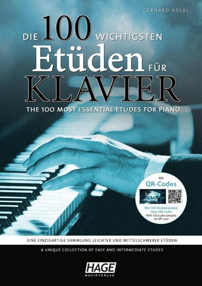 Die 100 wichtigsten Etüden für Klavier + QR-Codes, Gerhard Kölbl - Gebonden - 9783866262652