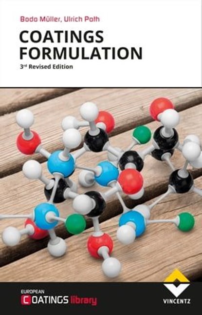 Coatings Formulation, Bodo Müller ; Ulrich Poth - Ebook - 9783866301221