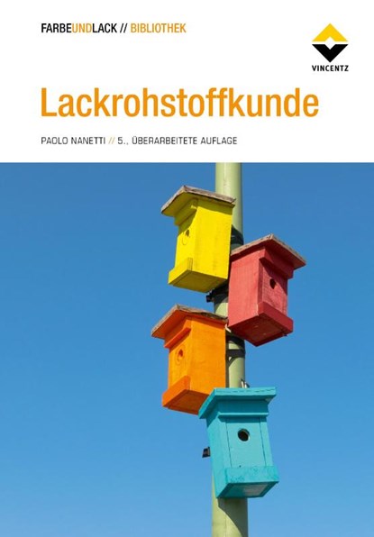 Lackrohstoffkunde, Paolo Nanetti - Gebonden - 9783866302143