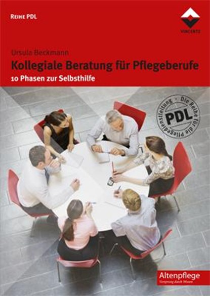 Kollegiale Beratung für Pflegeberufe, Ursula Beckmann - Paperback - 9783866302341