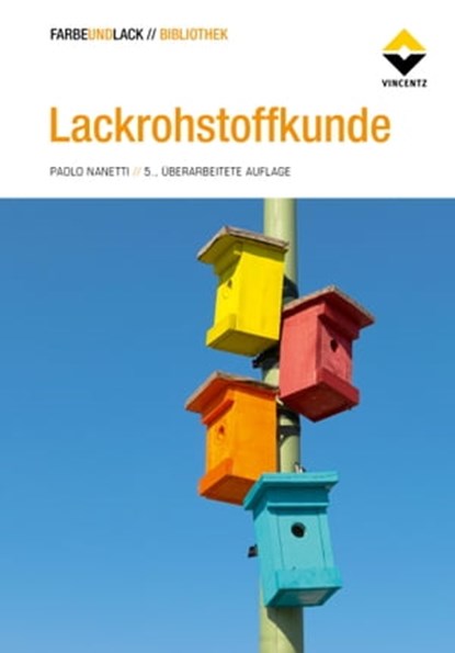 Lackrohstoffkunde, Paolo Nanetti - Ebook - 9783866302501