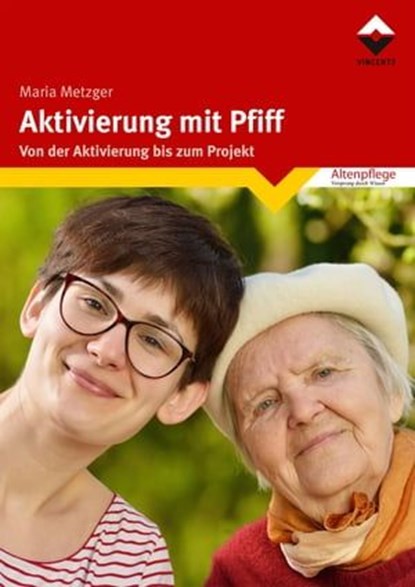 Aktivierung mit Pfiff, Maria Metzger - Ebook - 9783866305786