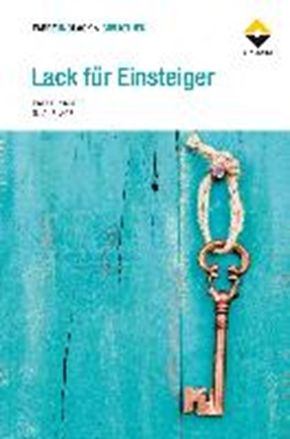 Nanetti, P: Lack für Einsteiger, NANETTI,  Paolo - Gebonden - 9783866306141