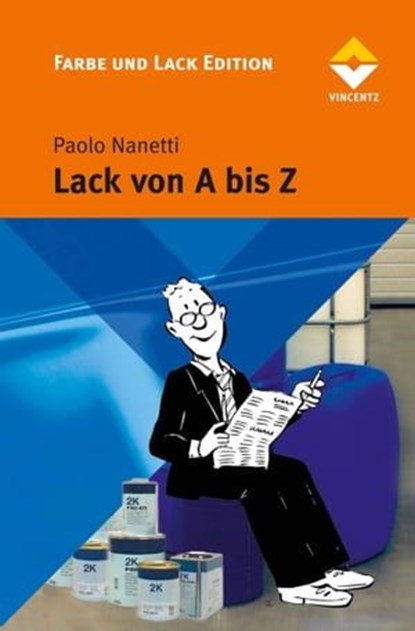 Lack von A bis Z, Paolo Nanetti - Ebook - 9783866308169
