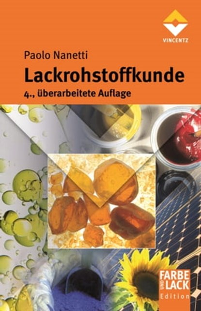 Lackrohstoffkunde, Paolo Nanetti - Ebook - 9783866308305
