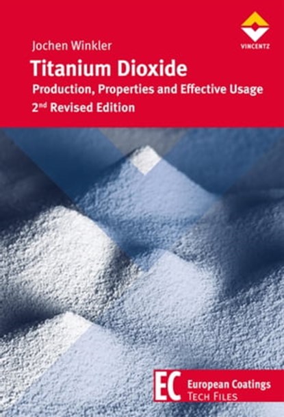 Titanium Dioxide, Jochen Winkler - Ebook - 9783866308336