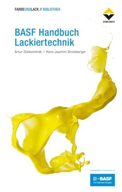 BASF Handbuch Lackiertechnik, Artur Goldschmidt ; Hans-Joachim Streitberger - Ebook - 9783866308367