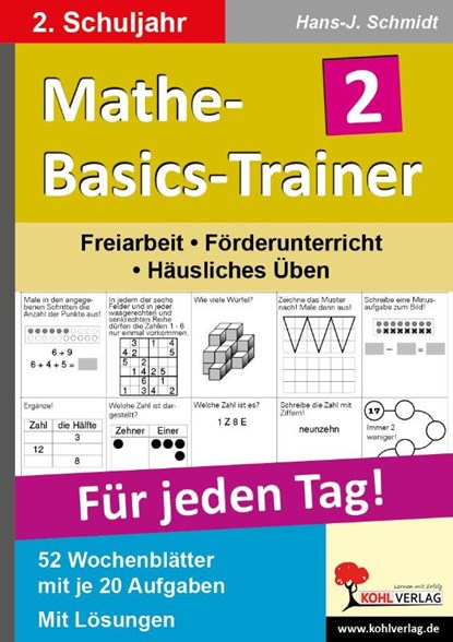 Mathe-Basics-Trainer / 2. Schuljahr Grundlagentraining für jeden Tag, Hans J. Schmidt - Gebonden Adobe PDF - 9783866324527