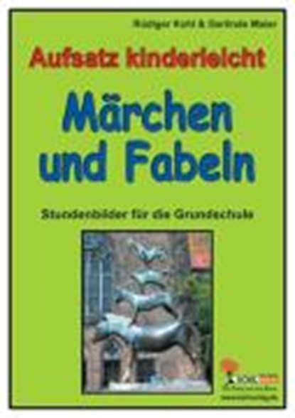 Aufsatz kinderleicht - Märchen und Fabeln, niet bekend - Paperback Adobe PDF - 9783866326354