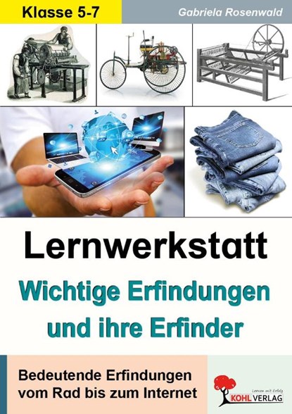 LERNWERKSTATT WICHTIGE ERFINDUNGEN UND I, Gabriela Rosenwald - Paperback Adobe PDF - 9783866329966