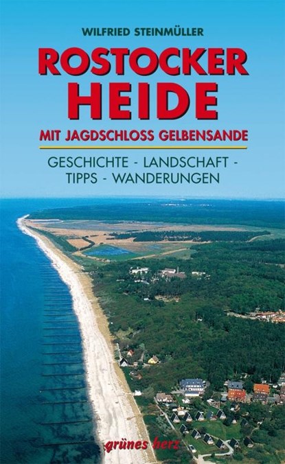 Regionalführer Rostocker Heide, Wilfried Steinmüller - Paperback - 9783866361515