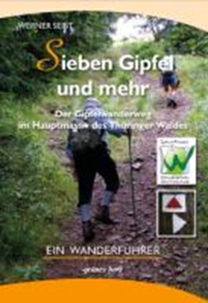 Seibt, W: Gipfelwanderweg im Hauptmassiv des Thür. Waldes, SEIBT,  Werner ; Fleischer, Peter ; Zobel, Dietlind - Paperback - 9783866361546