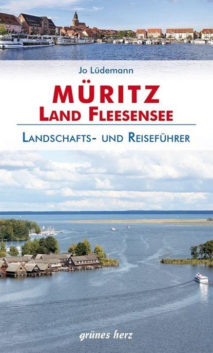 Reiseführer Müritz - Land Fleesensee, Jo Lüdemann - Paperback - 9783866363946