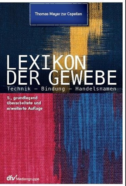 Lexikon der Gewebe, Thomas Meyer zur Capellen - Gebonden - 9783866412583
