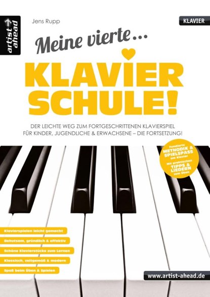 Meine vierte Klavierschule!, Jens Rupp - Gebonden - 9783866421691