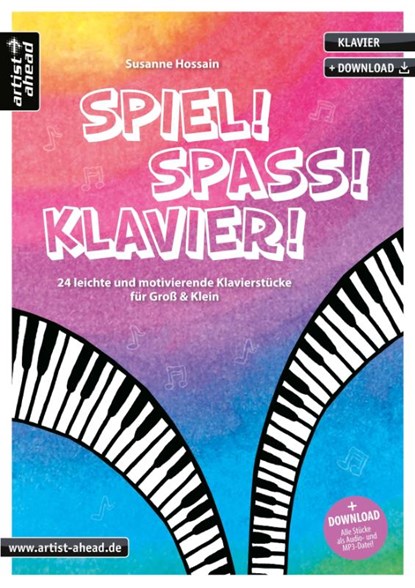Spiel! Spaß! Klavier!, Susanne Hossain - Gebonden - 9783866421721