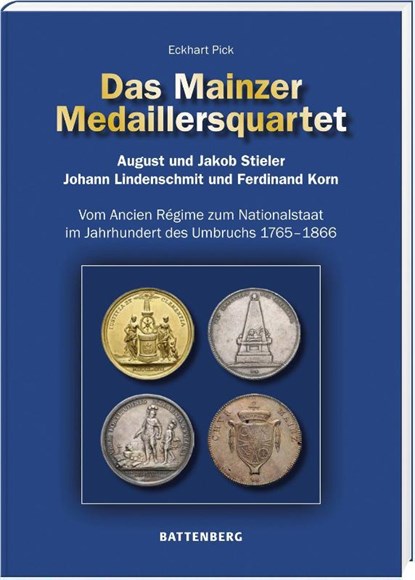 Das Mainzer Medailleursquartett, Eckhart Pick - Gebonden - 9783866462182