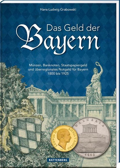 Das Geld der Bayern, Hans-Ludwig Grabowski - Gebonden - 9783866462564