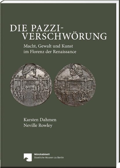 Die Pazzi-Verschwörung, Karsten Dahmen ; Neville Rowley - Gebonden - 9783866462717