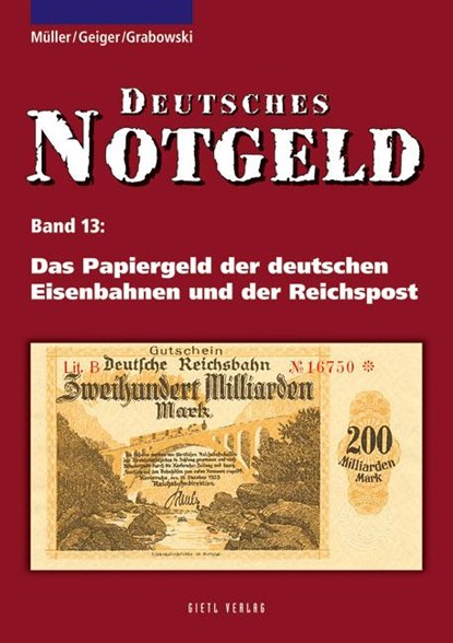 Deutsches Notgeld, Band 13, Manfred Müller ;  Anton Geiger - Paperback - 9783866465800