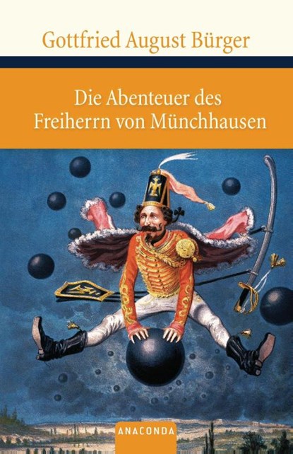 Die Abenteuer des Freiherrn von Münchhausen, Gottfried August Bürger - Gebonden - 9783866474970