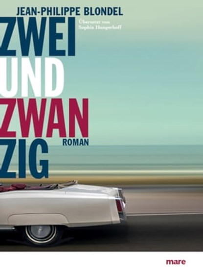 Zweiundzwanzig, Jean-Philippe Blondel - Ebook - 9783866483057