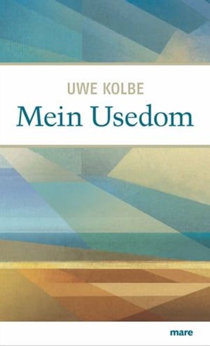 Mein Usedom, Uwe Kolbe - Ebook - 9783866483644