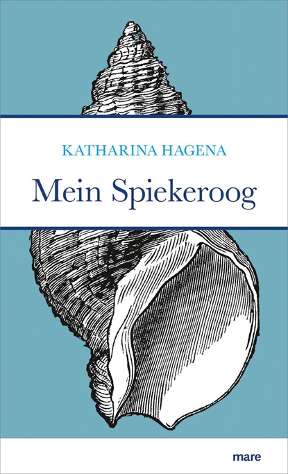 Mein Spiekeroog, Katharina Hagena - Gebonden - 9783866486119