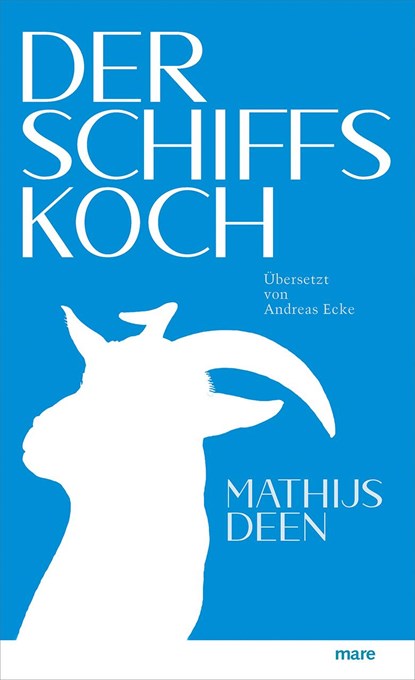 Der Schiffskoch, Mathijs Deen - Gebonden - 9783866486508