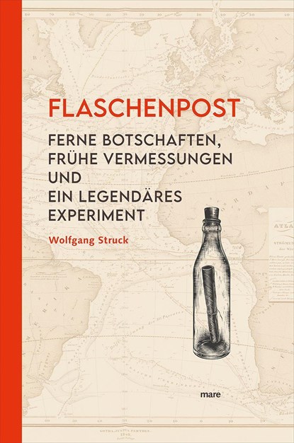 Flaschenpost, Wolfgang Struck - Gebonden - 9783866486737