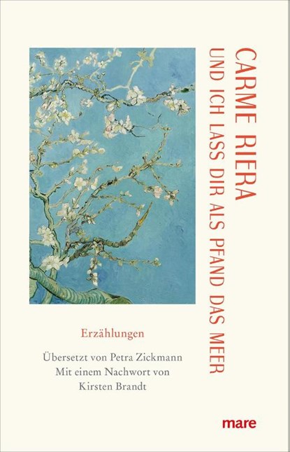 Und ich lass dir als Pfand das Meer, Carme Riera - Gebonden - 9783866487383