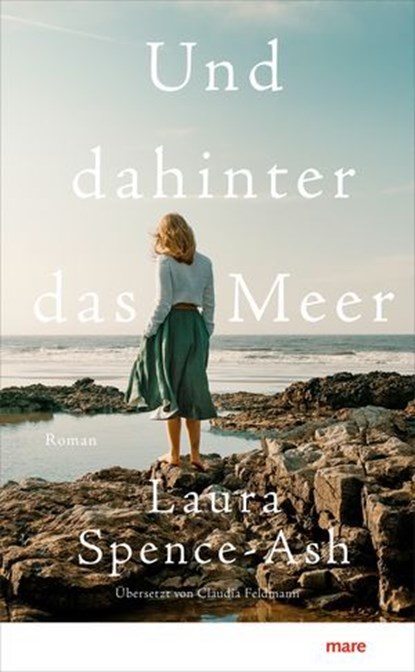 Und dahinter das Meer, Laura Spence-Ash - Ebook - 9783866488403