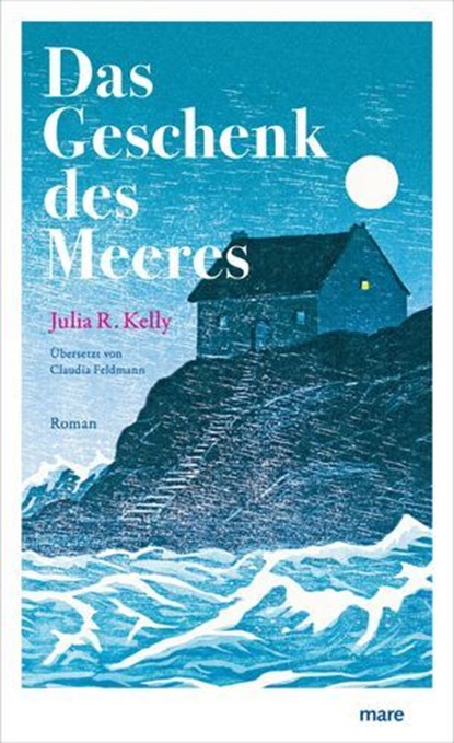 Das Geschenk des Meeres, Julia R. Kelly - Ebook - 9783866488519