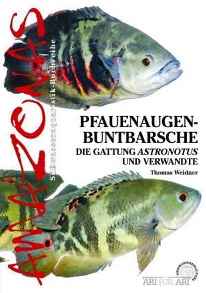 Pfauenaugen-Buntbarsche, Thomas Weidner - Paperback - 9783866591523